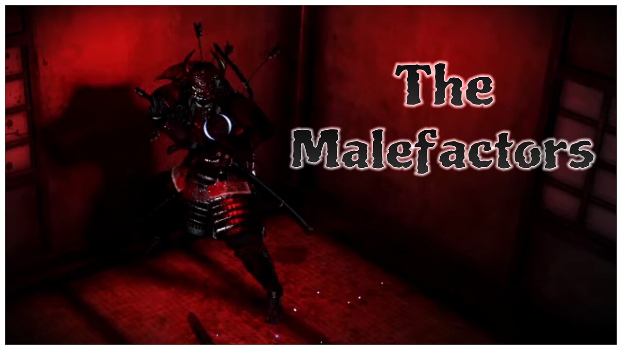 Nioh | The Malefactors