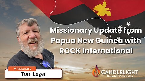 Wednesday Night Missionary Update - Tom Leger with ROCK International