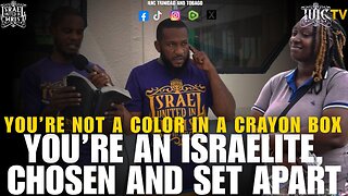 YOUR'RE NOT A COLOR IN A CRAYON BOX: YOU'RE AN ISRAELITE, CHOSEN AND SET APART