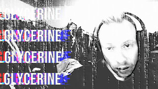 Glistening for Glycerine