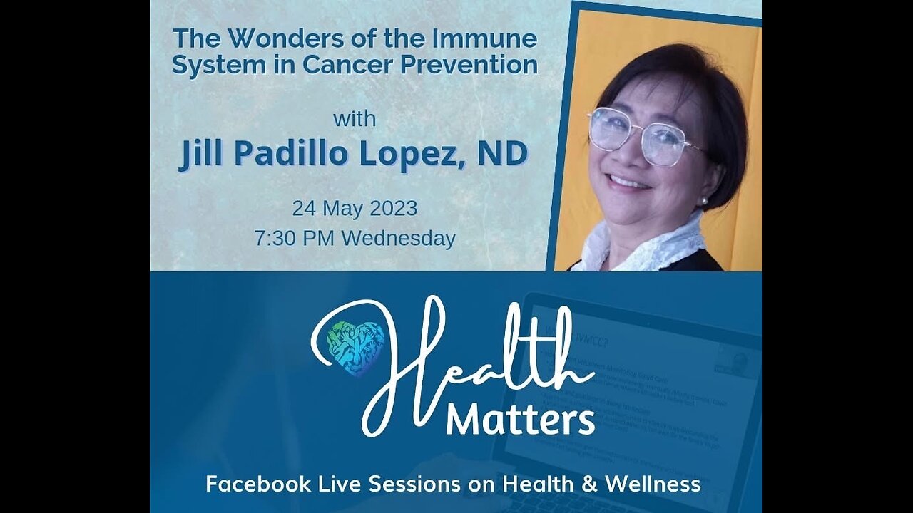 HM Session 59 The Wonders of the Immune System in Cancer Prevention with Jill Padilla Lopez, ND