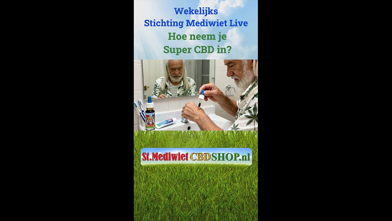 Hoe neem je Super CBD in