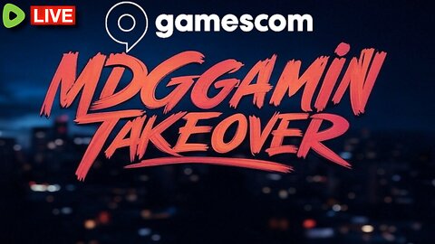 🔴LIVE - GAMESCOM 2025 Announcements Part 2 - Variety of Games & Chatting - #RumbleTakeover