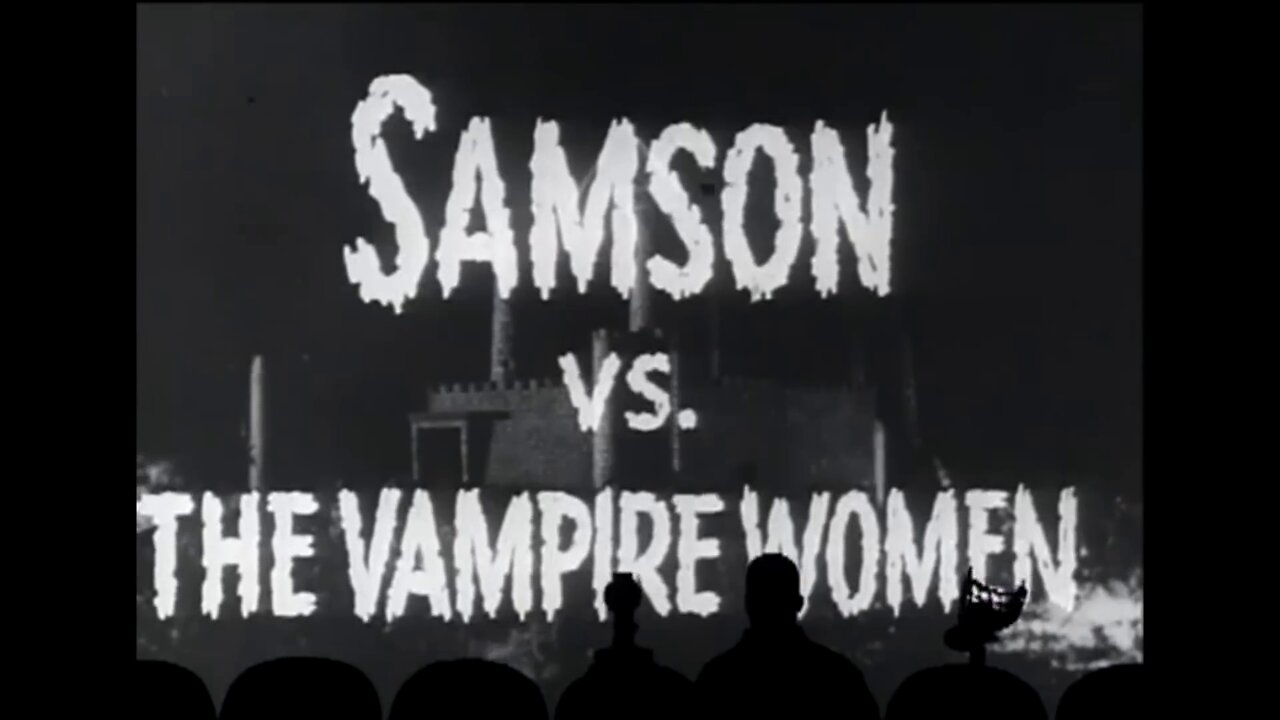 MST3K Samson vs the vampire women