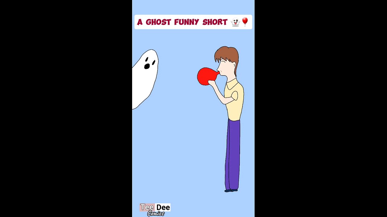 A Ghost Funny Short 👻🎈