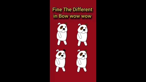Fine difference in Bow wow wow