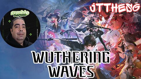 Ready 2 Play Wuthering Waves #RumbleTakeover