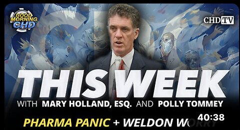 Pharma Panic + Weldon Worry