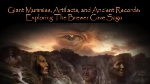 Nephilim Giants & Many Artifacts found in Utah, Brewers Cave - The Untold Story ~ By 'Terry Carter' (Jan 18, 2017)