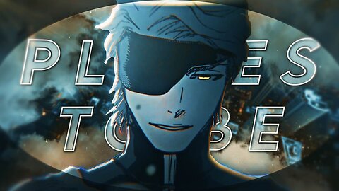 Places to be - Anime mix [Edit/AMV]! 4K!