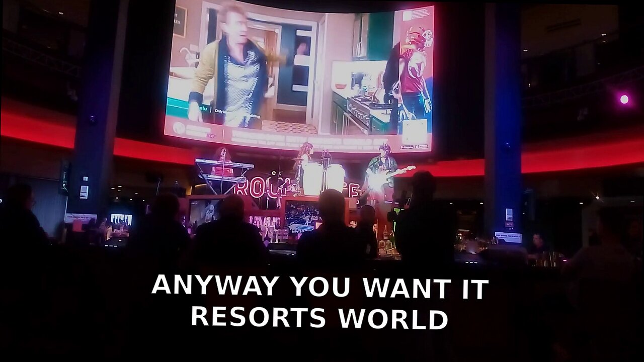 ANYWAY YOU WANT IT RESORTS WORLD