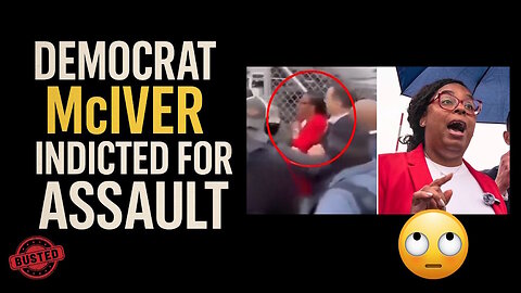 Trump DOJ Strikes Back as Democrat McIver INDICTED for Assault