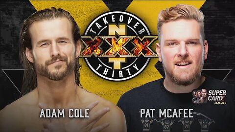 Adam Cole vs Pat McAfee - NXT TakeOver XXX (Full Match)