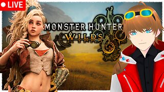 New Year, New Monster Hunts!【Monster Hunter Wilds】