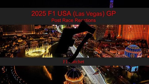 2025 Las Vegas GP - Post Race Reaction