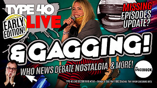 HOW LONG CAN THEY KEEP QUIET ON DOCTOR WHO? Type 40 LIVE #244