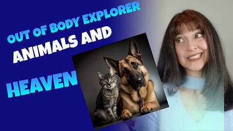 My Pets Came Back During an Out-of-Body Experience | Love Is Eternal