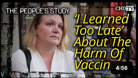 "Discovering the Detrimental Effects of Vaccines Too Late"