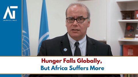 Global Hunger Drops in 2024, But Africa Faces Alarming Rise | Amaravati Today