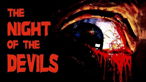 THE NIGHT OF THE DEVILS 1972 Vacationing Traveler Encounters a Bizarre Family FULL MOVIE HD & W/S