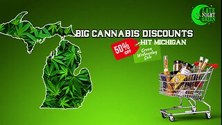 🌿 BIG CANNABIS DISCOUNTS HIT MICHIGAN — GREEN WEDNESDAY GOES CRAZY!