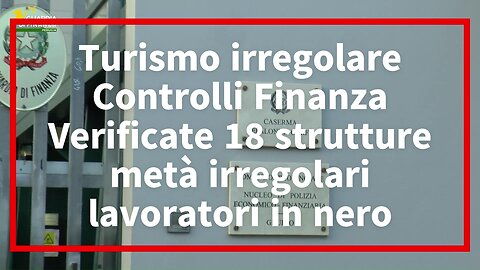 Stretta della Guardia di finanza sul turismo irregolare