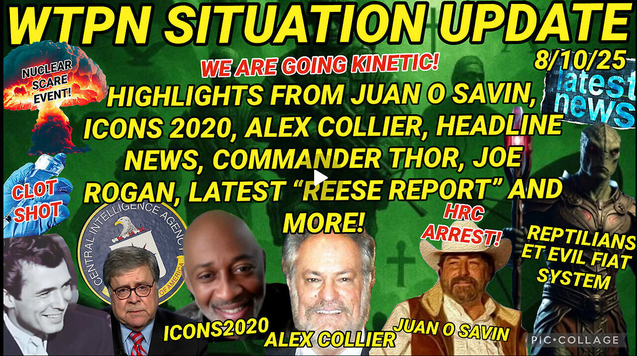 WTPN SITUATION UPDATE 8-10-25