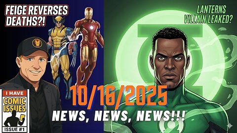 Kevin Feige Just Undid Marvel’s Biggest Deaths | Lanterns DCU Villain Revealed — CID 10/16/2025