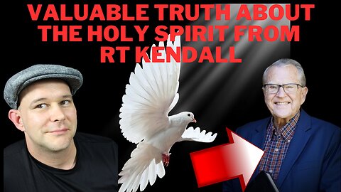 RT Kendall Sermon Giving Valuable Truths about the Holy Spirit You Must Hear