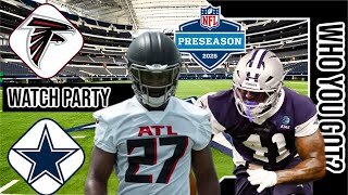 Dallas Cowboys vs Atlanta Falcons | Live Play by Play | Preseason Stream | #nfl 8-22-25 GAME 🏈🔥