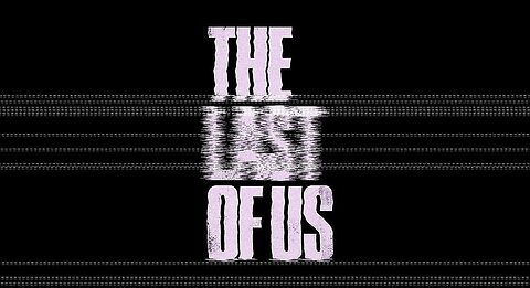 THE LAST OF US