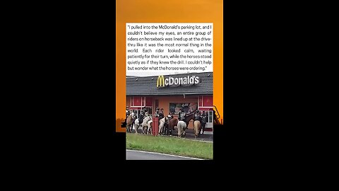 Riders on Horseback Line Up at McDonald’s