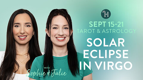 🌤️ Sept 15-21 Weekly Energy Forecast with Sophie & Julie