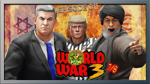 P.O.W. Episode 011: World War 3 (7/8)