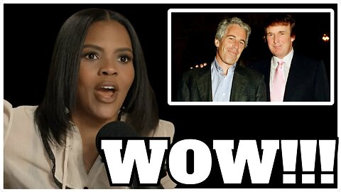 Is Candace Right About Trump Being Named in the Epstein Files?
