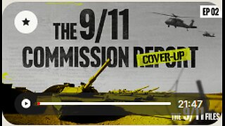 TUCKER - The 9-11 Files The Cover-up Commission Ep 2
