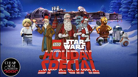 The Lego Star Wars Holiday Special | CSC Podcast [#169]