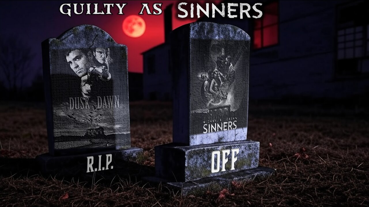 Sinners is a 'From Dusk Till Dawn' R.I.P. Off