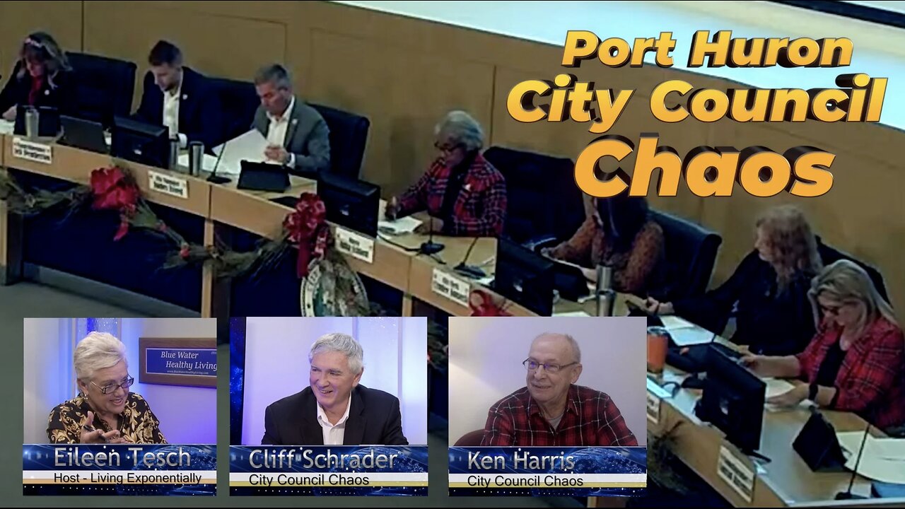 Port Huron City Council Chaos - Cliff Schrader & Ken Harris