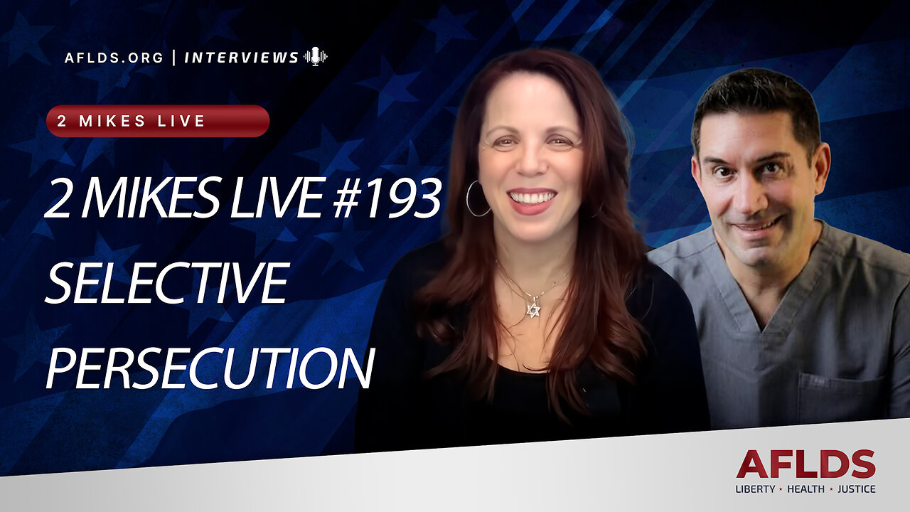 2 Mikes Live - Selective Persecution with Dr. Simone Gold