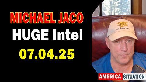 Michael Jaco HUGE Intel 07.04.25: "Something Unexpected Is About To Happen! Important Update By Michael Jaco"