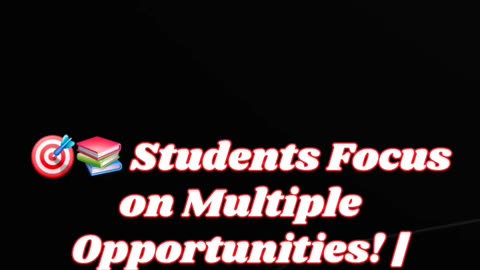 🎯📚 Students Focus on Multiple Opportunities! _ மாணவர்கள் பல வாய்ப்புகளில்