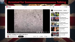 Arrested for Sssssssssssssssssssssss Talking