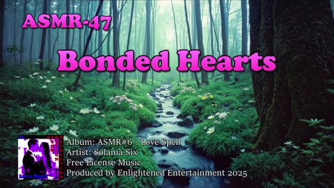 "Bonded Hearts" - ASMR-47 | SolaniaSix