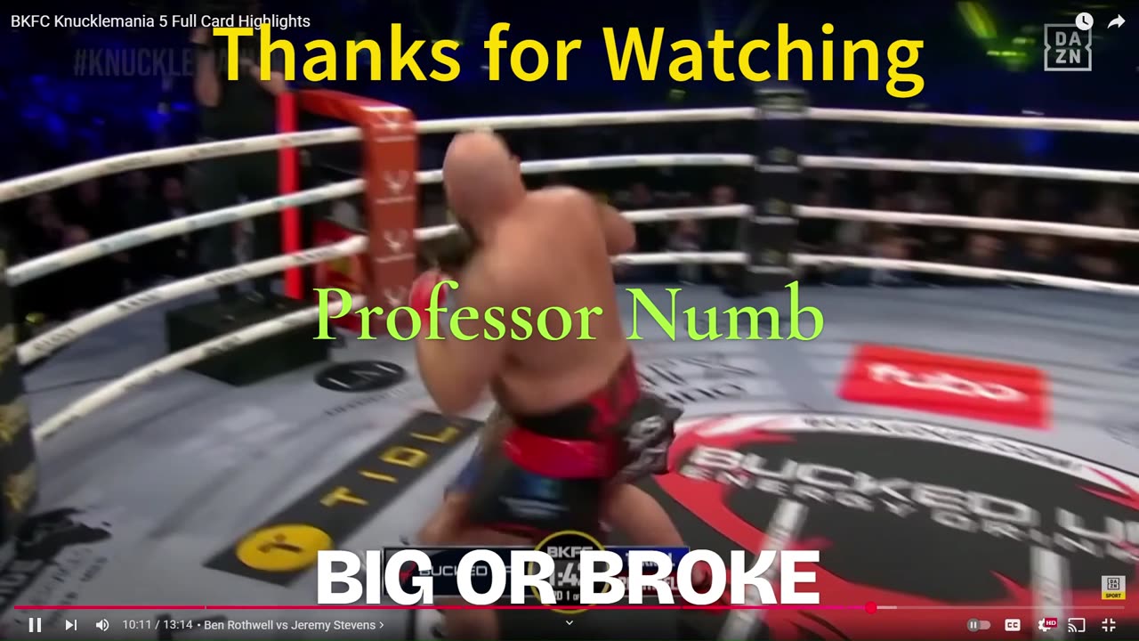 Big or Broke - Professor Numb - 2025 - BKFC knock-outs compilation video