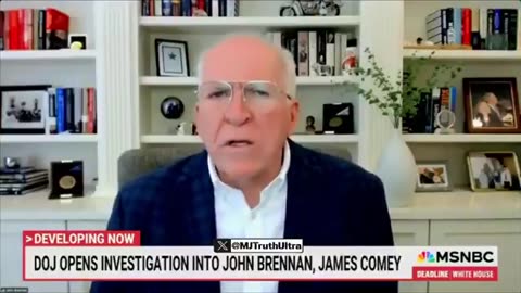 John Brennan: I’m “Clueless” as to why I’m being Investigated. I’m totally innocent