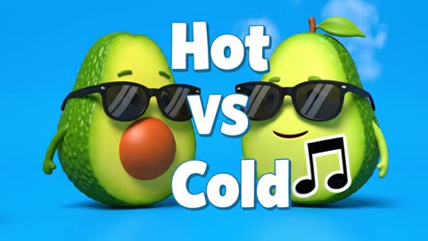 Hot VS Cold: Orange & Avocado Adventure! Fun Animated Music Video