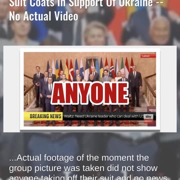 Fact Check: Edited Image Shows European Leaders Taking Off Their Suit Coats In Support Of Ukraine