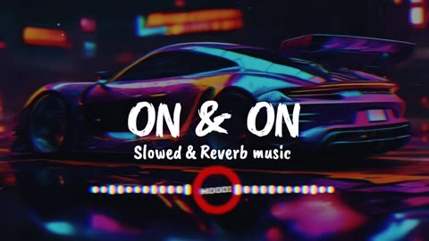 On&On - Best of NCS Music Remix Slowed and Reverb Music
