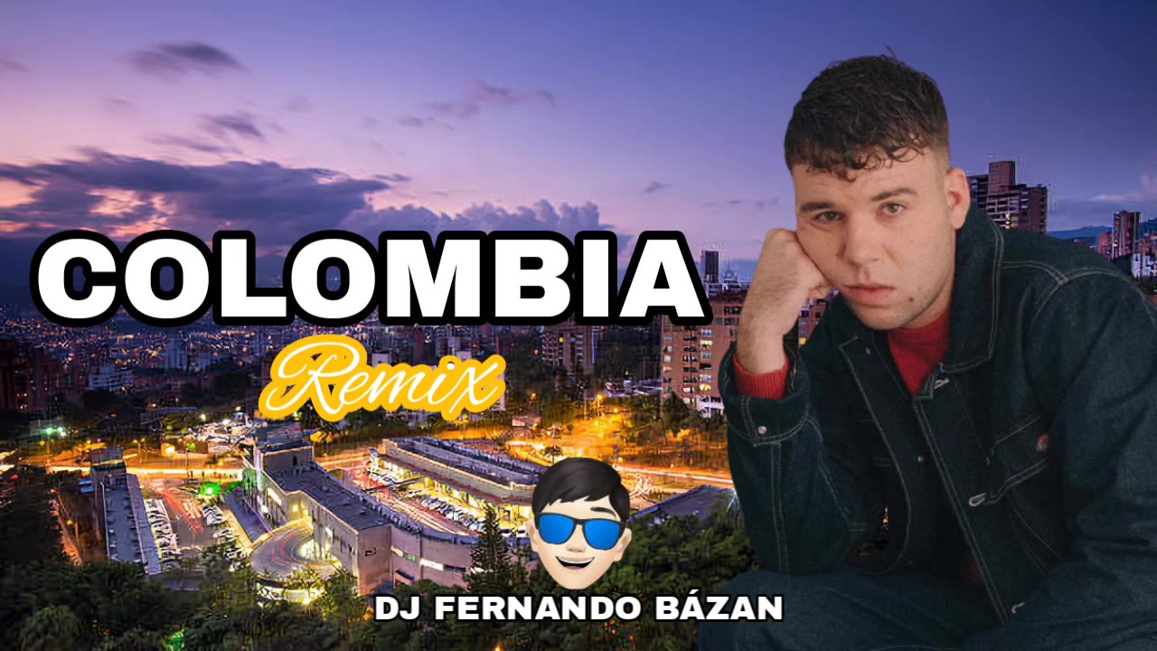 COLOMBIA ✘ QUEVEDO ✘ (REMIX CACHENGUE) ✘ DJ FERNANDO BÁZAN